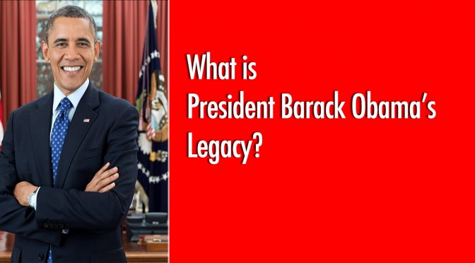 Obama’s Legacy, Of Failure